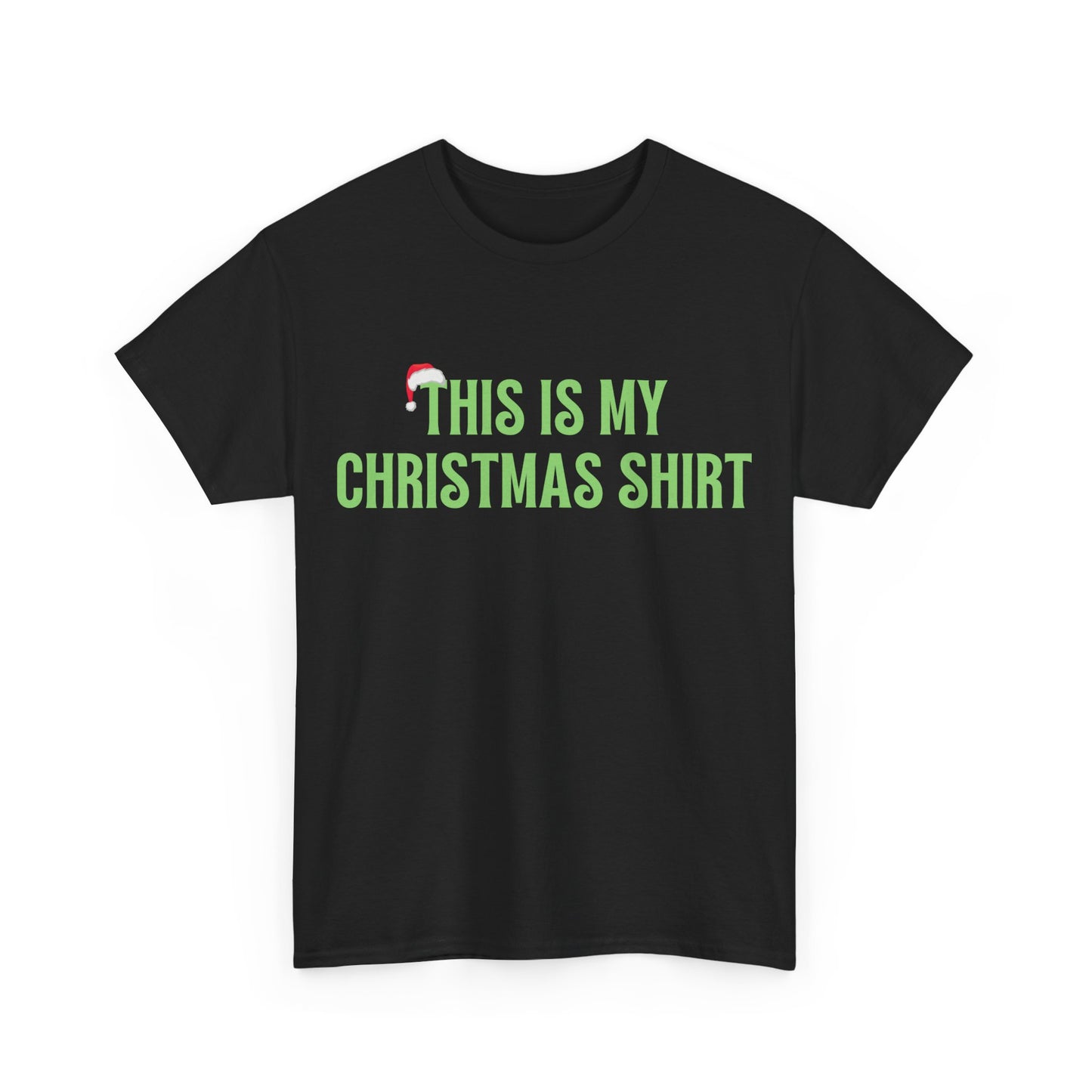 This is my Christmas Shirt Unisex Heavy Cotton Tee