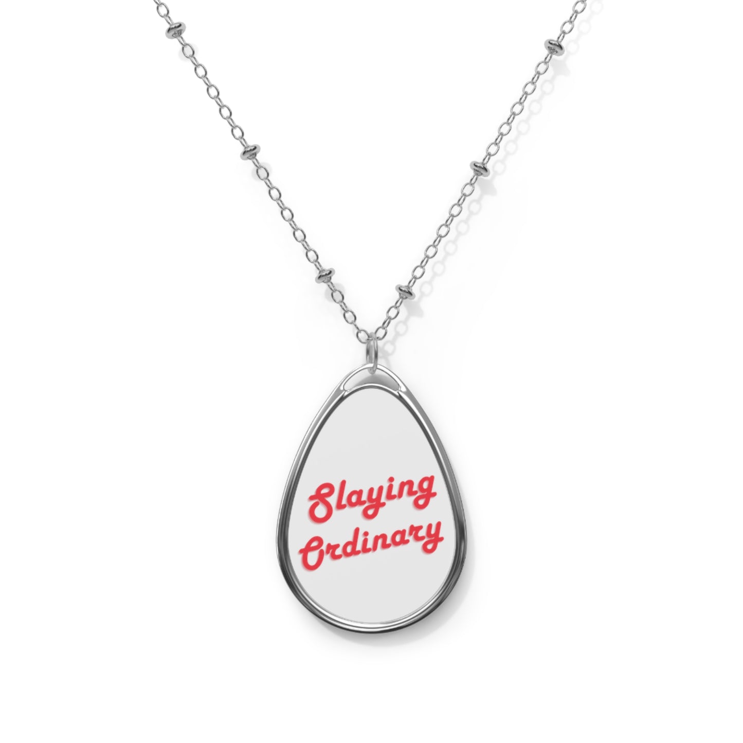 Oval Necklace Slaying Ordinary