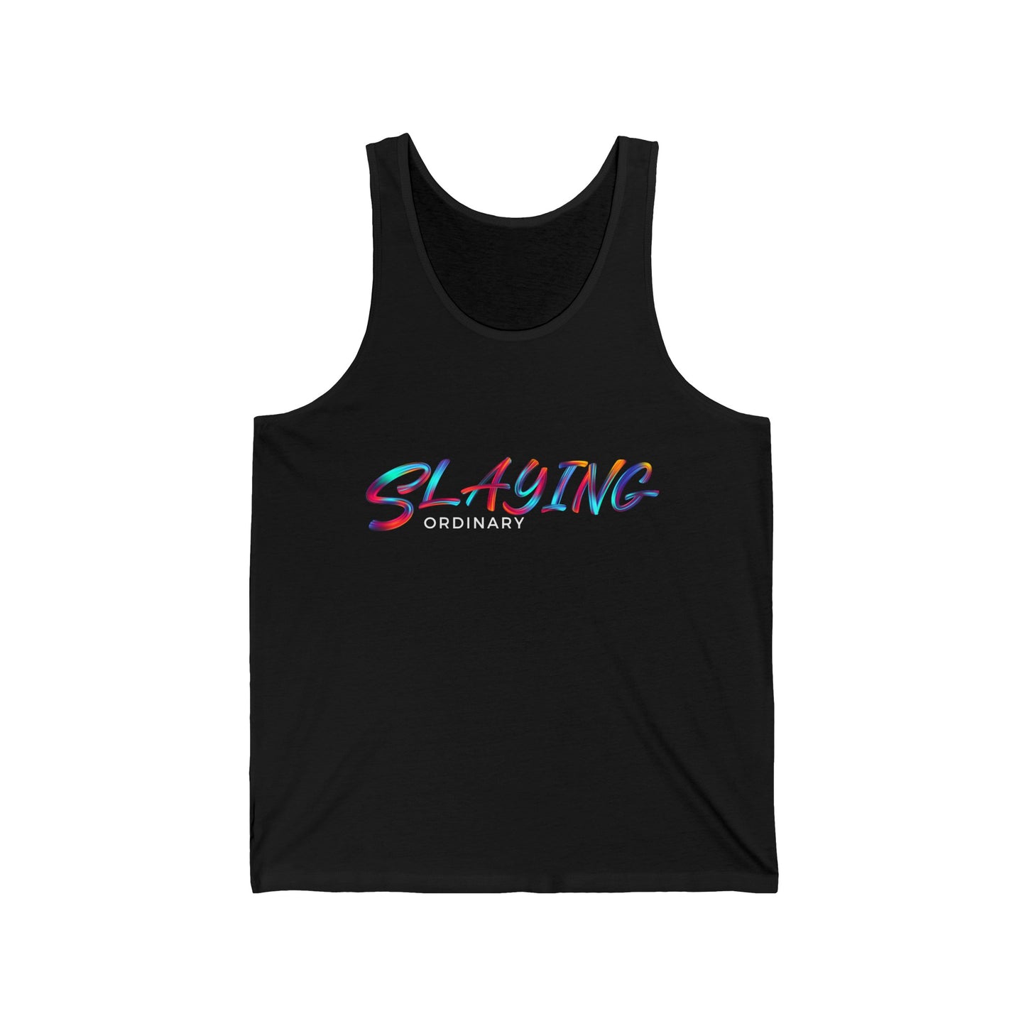 Unisex Jersey Tanktop Slaying Ordinary