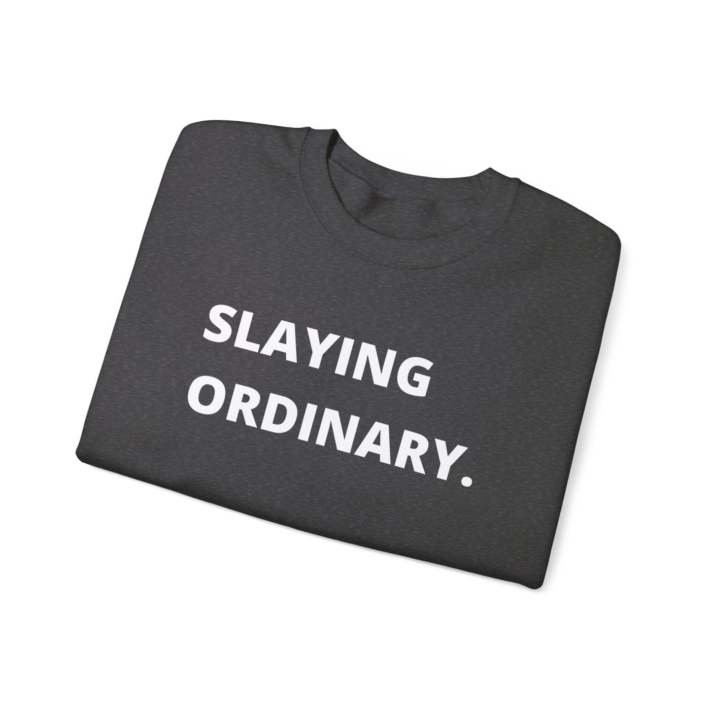 Unisex Heavy Blend™ Crewneck Slaying Ordinary Sweatshirt