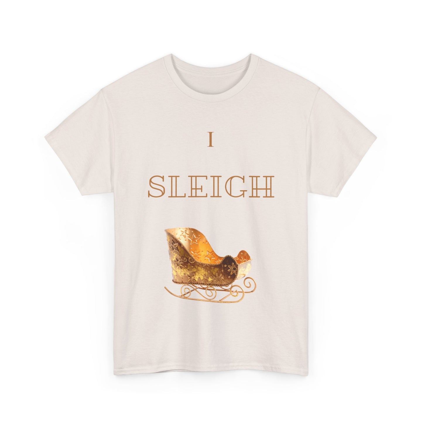 I Sleigh Holiday Unisex Heavy Cotton Tee