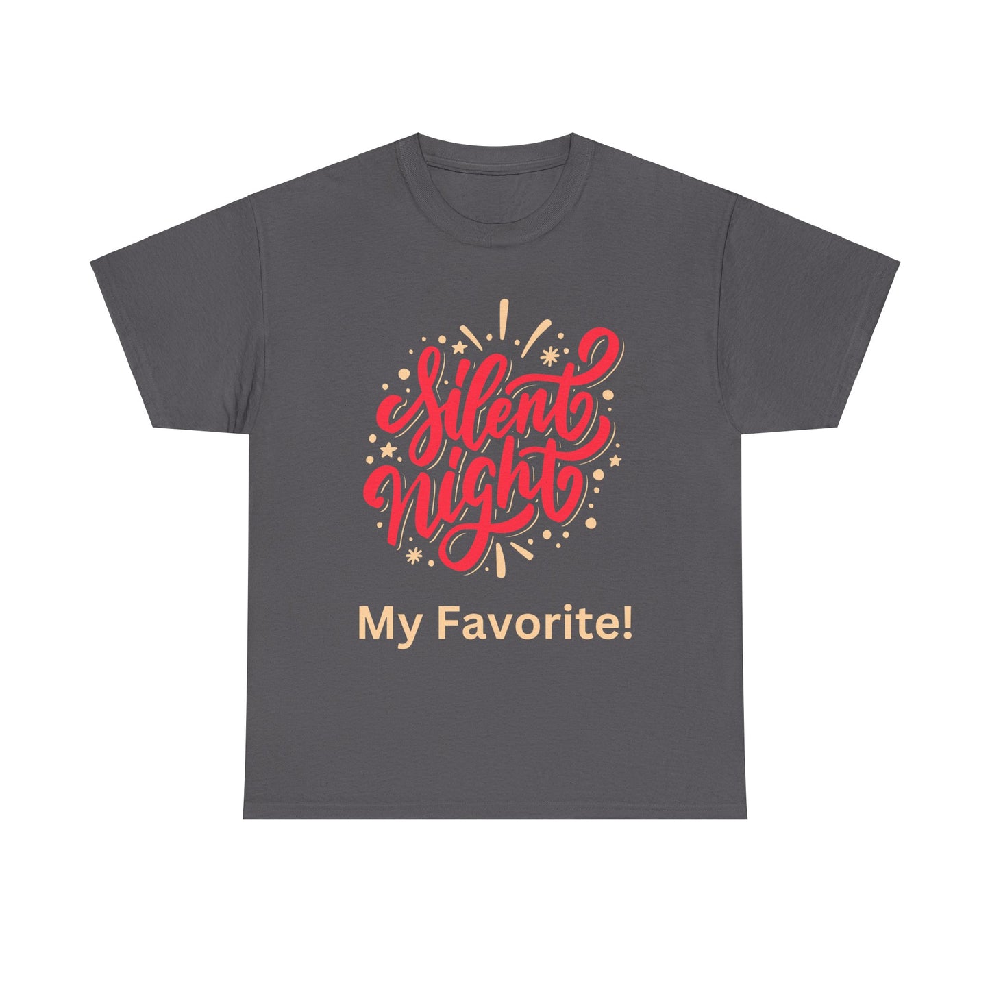 Silent Night, my favorite!  Unisex Heavy Cotton Tee