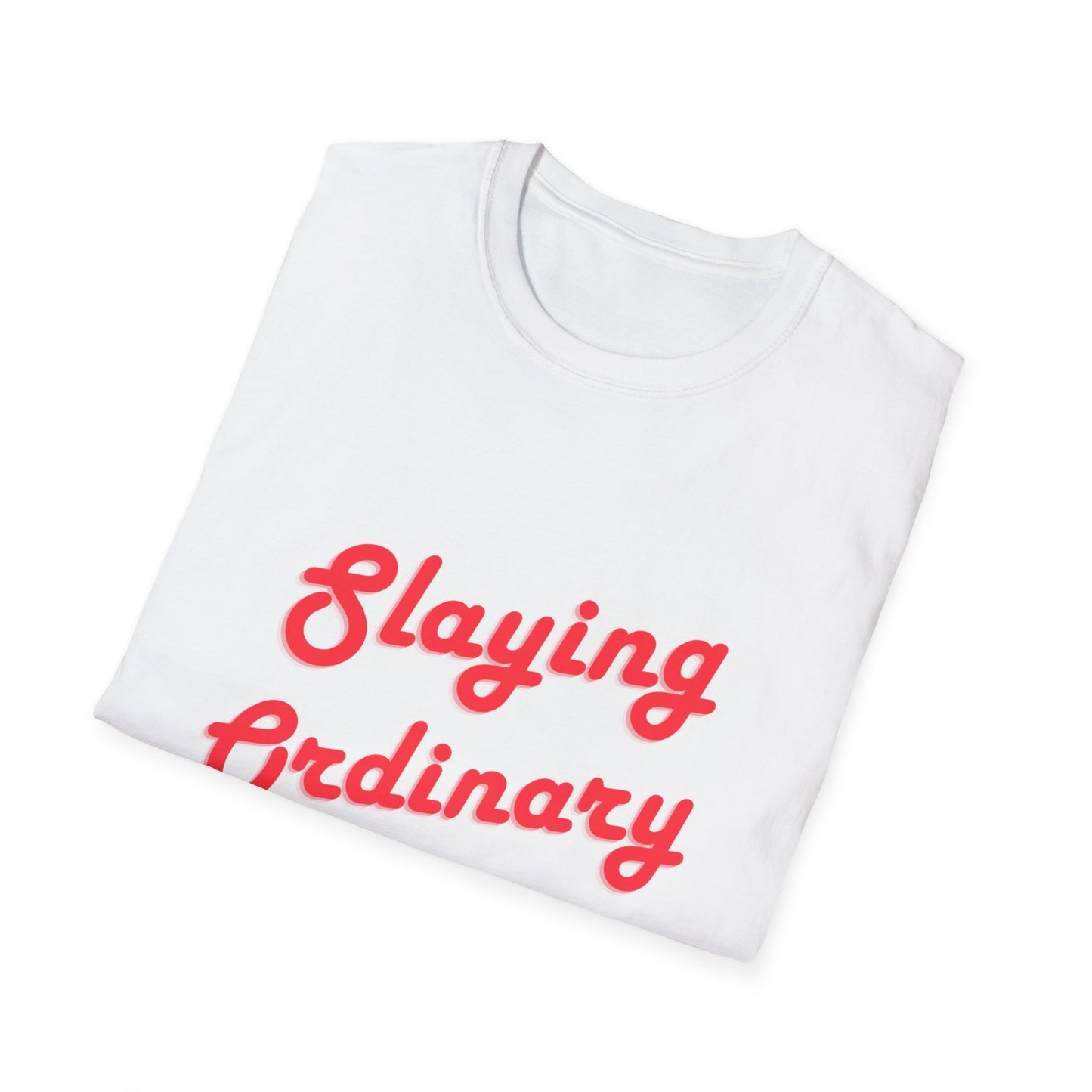 Slaying Ordinary Unisex Softstyle T-Shirt