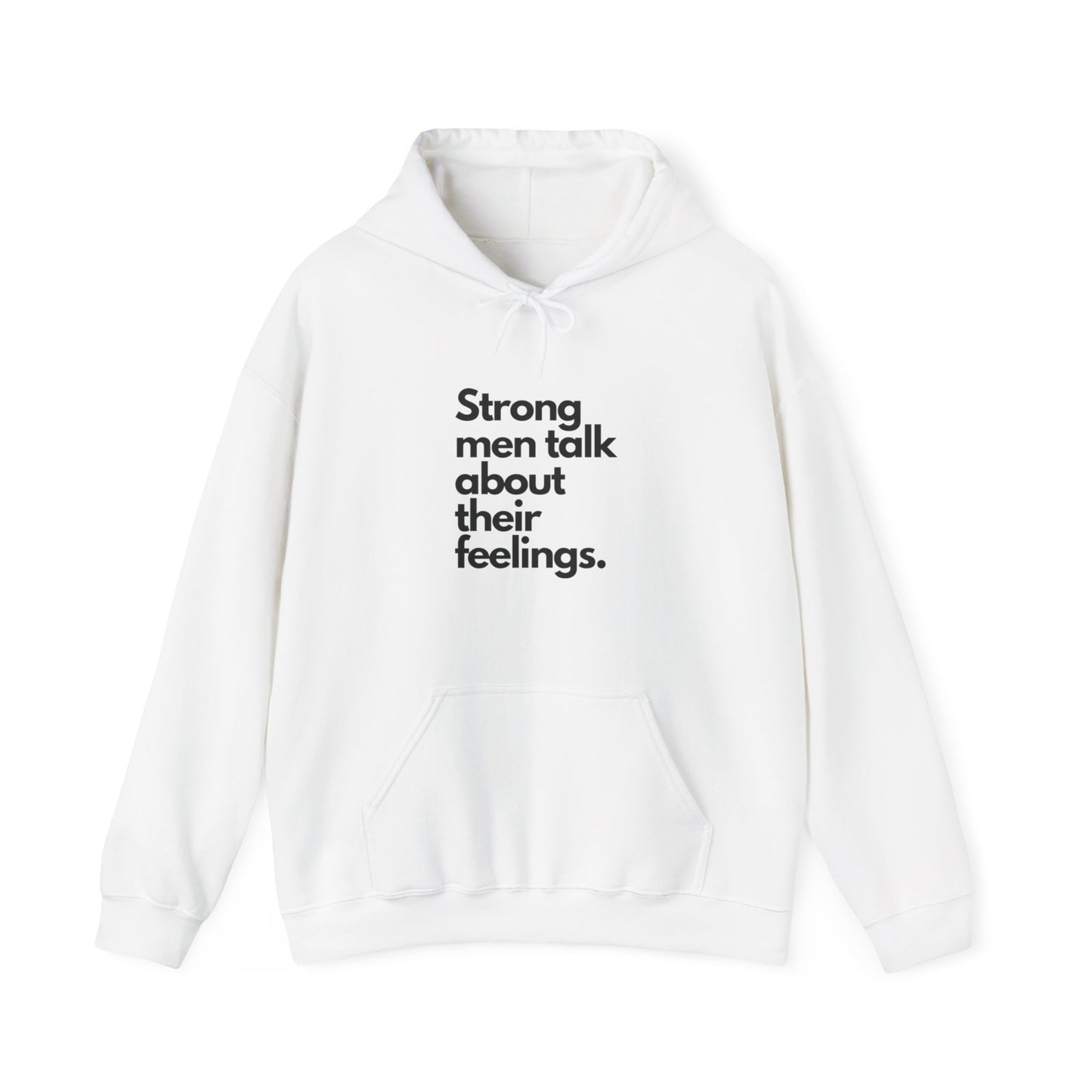 Unisex Heavy Blend™ Hooded strong men talk about their feelings Sweatshirt