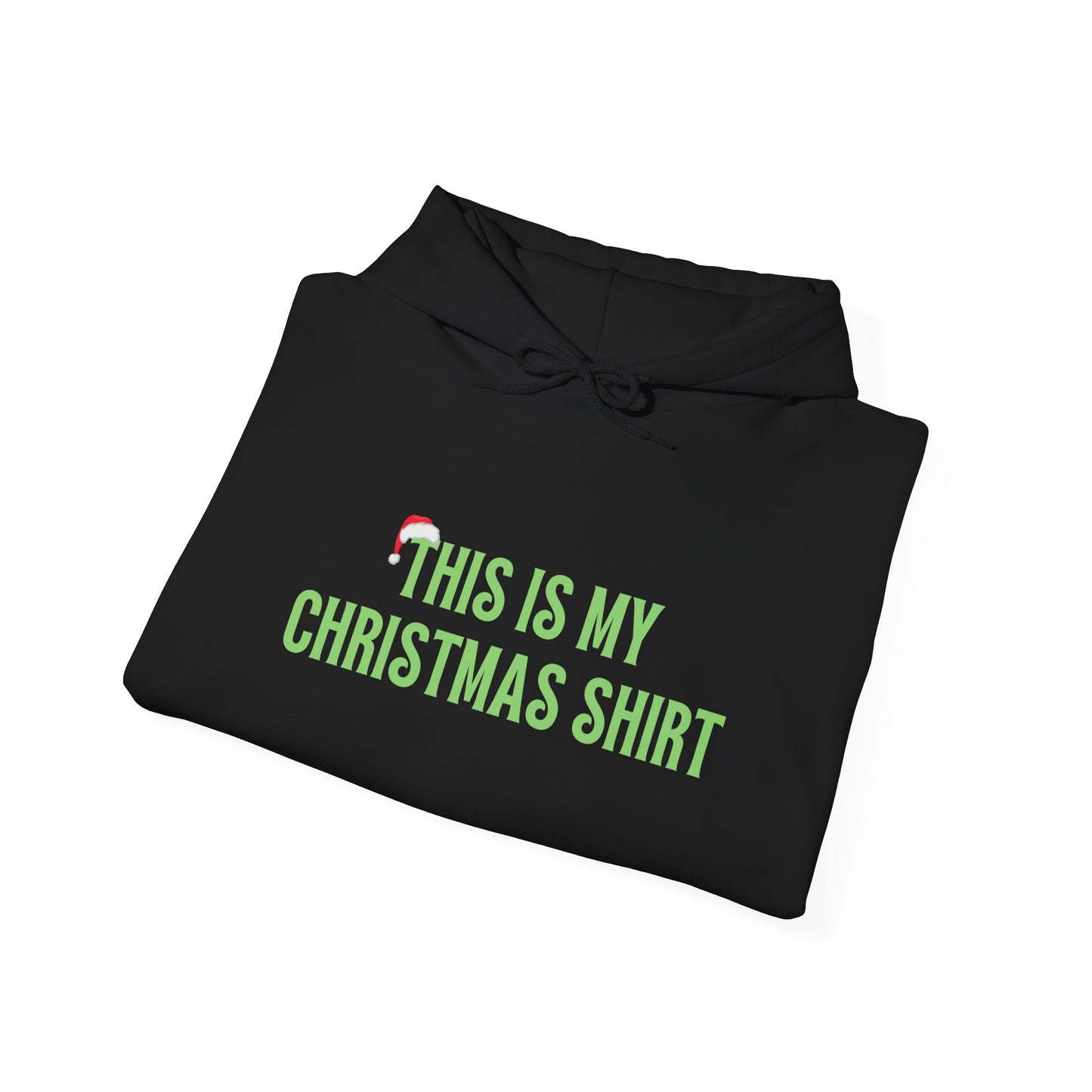 This is my Christmas Shirt Funny Holiday Hoodie