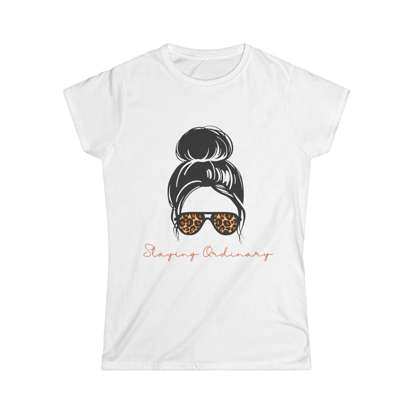 Slaying Ordinary Softstyle-T-Shirt für Damen