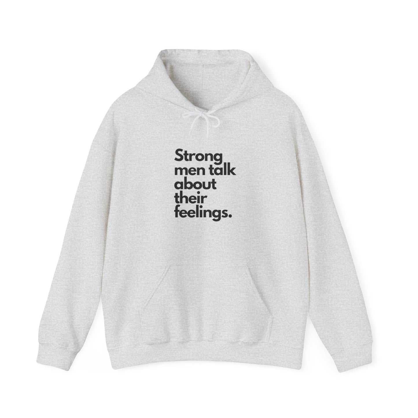 Unisex Heavy Blend™ Hooded strong men talk about their feelings Sweatshirt