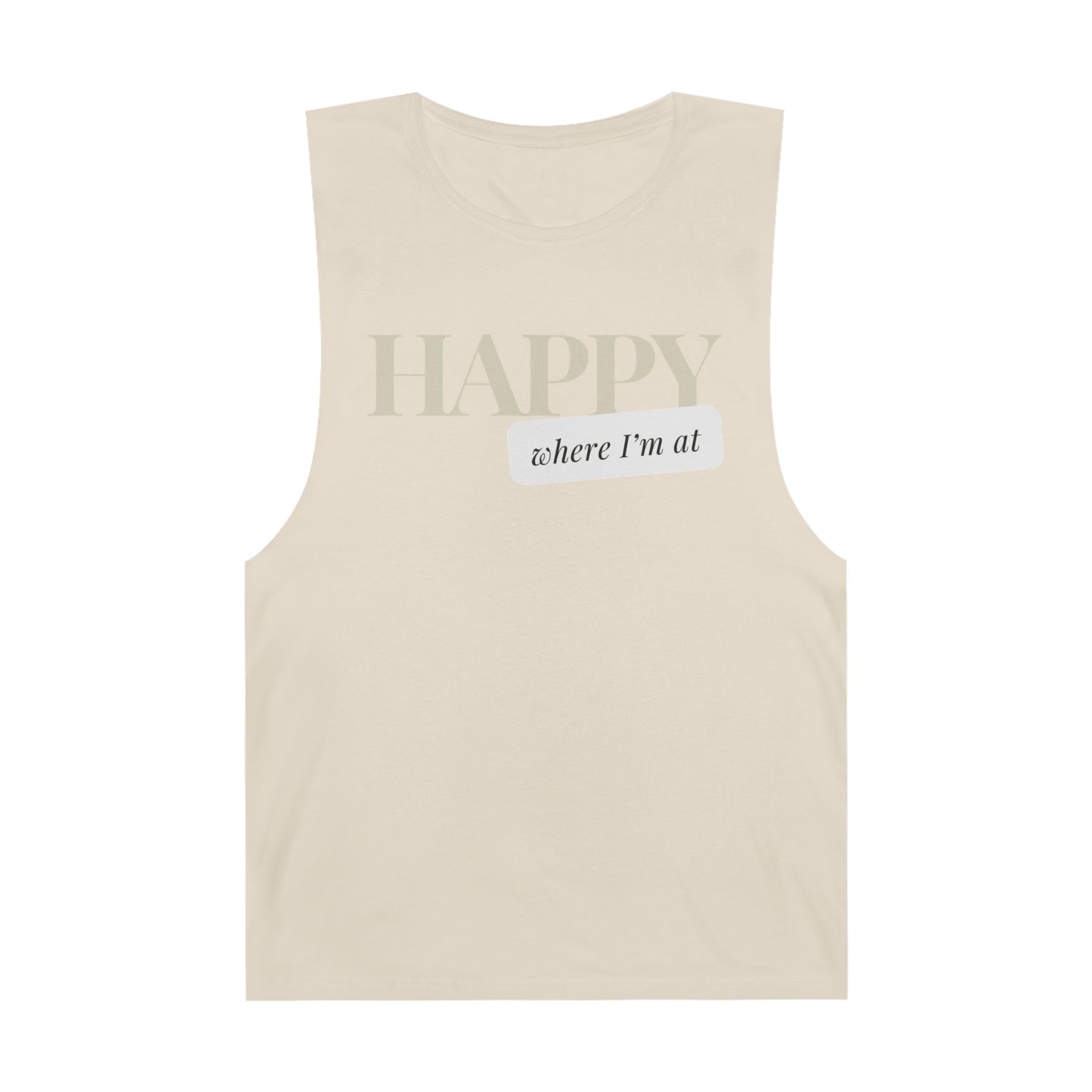 Happy where I'm at Unisex Barnard Tank