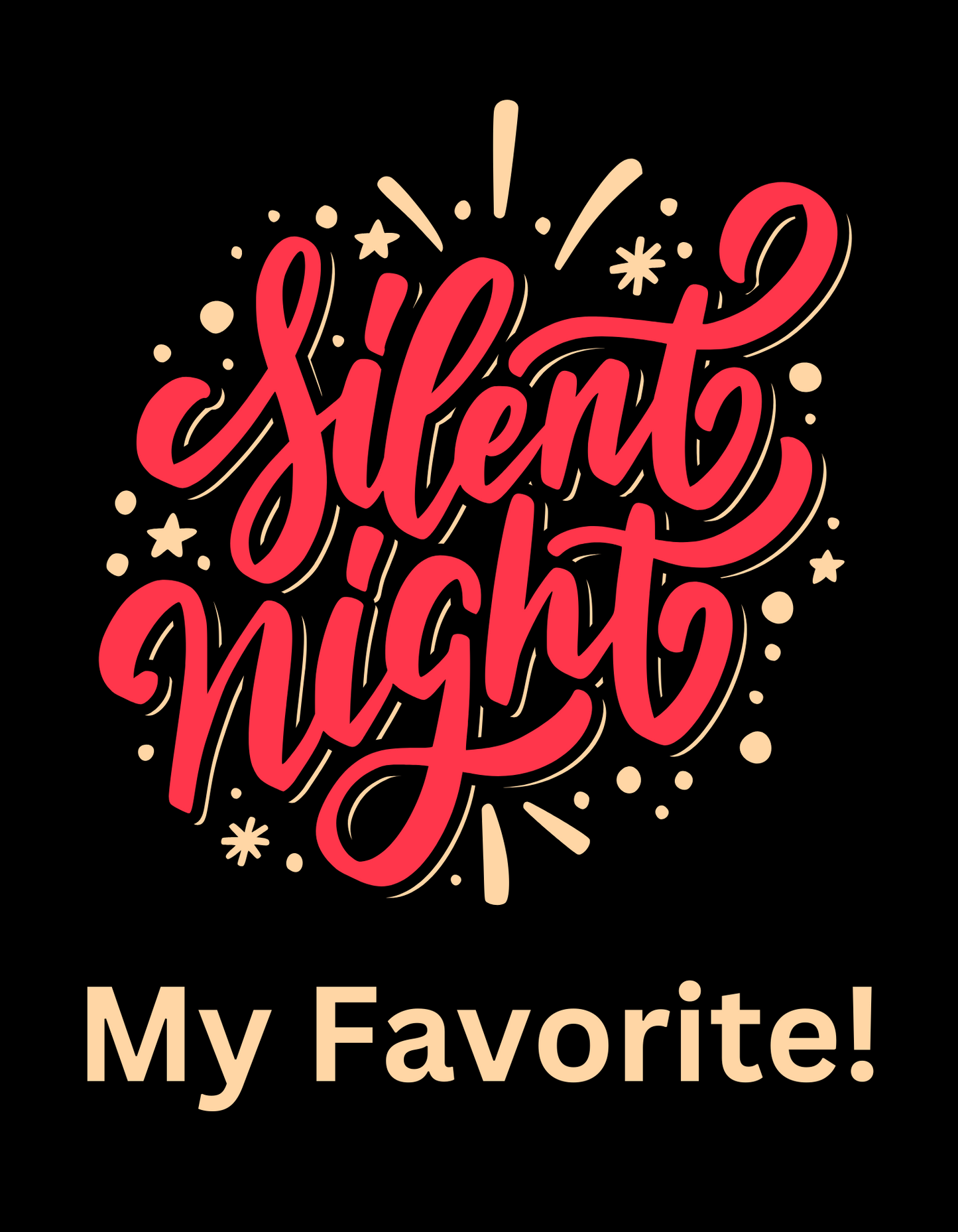 Silent Night, my favorite!  Unisex Heavy Cotton Tee